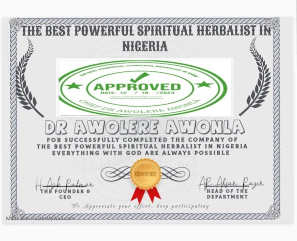 The Best Powerful Spiritual Herbalist Man In Nigeria