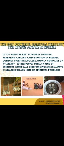 The Best Powerful Spiritual Herbalist Man In Nigeria