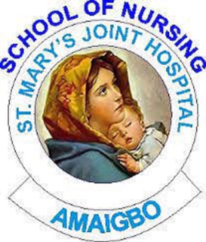 School of Nursing-St.Mary’s Joint Hospital Amaigbo Admissio